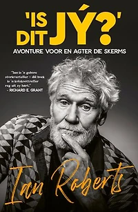 IS DIT JY? - Avonture voor en agter die skerms