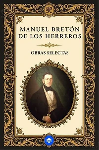 Obras Selectas de Manuel Bretón de los Herreros