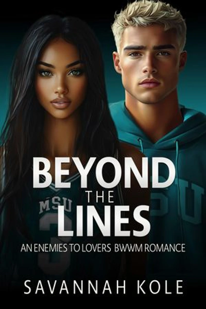 Beyond the Lines: An Enemies to Lovers BWWM Romance