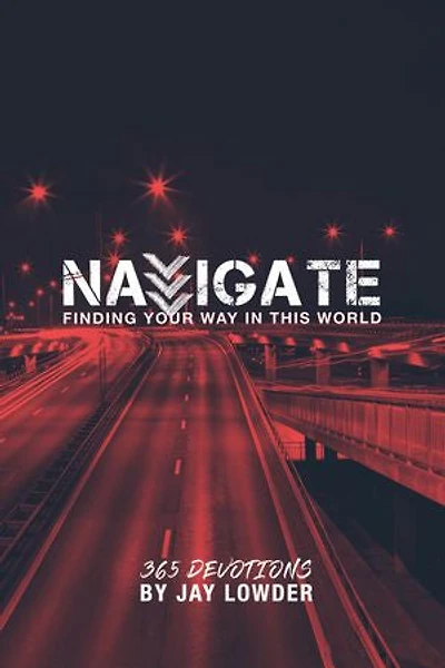Navigate: Finding Your Way In This World