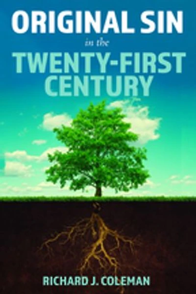 Original Sin the Twenty-First Century