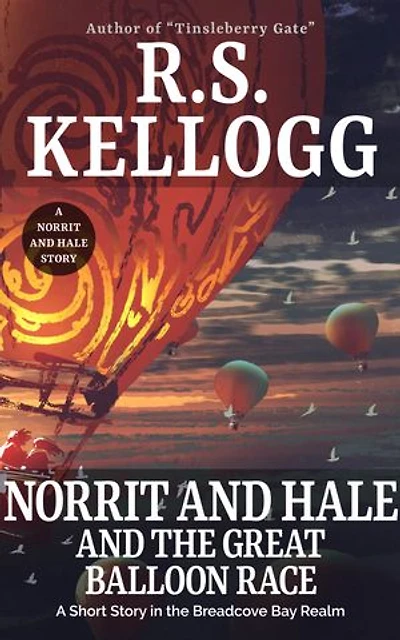 Norrit and Hale and the Great Balloon Race
