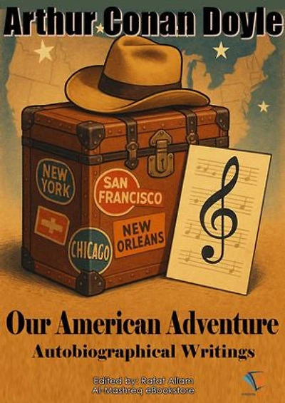 Our American Adventure: Autobiographical Writings