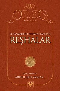 Peygamber Efendimiz'i Tanıtan Reşhalar