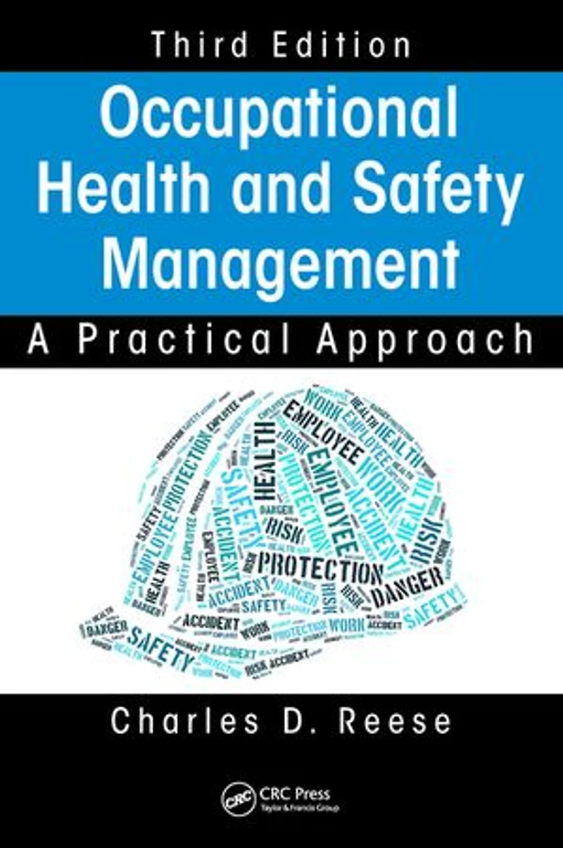 Occupational Health And Safety Management: A Practical Approach