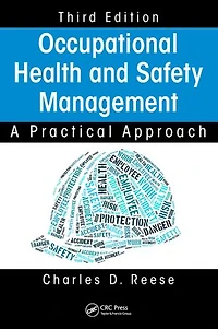 Occupational Health And Safety Management: A Practical Approach