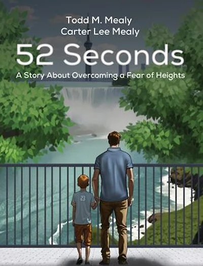 52 Seconds: A Story About Overcoming a Fear of Heights