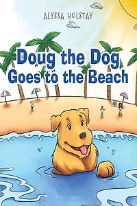 Doug the Dog Goes to the Beach