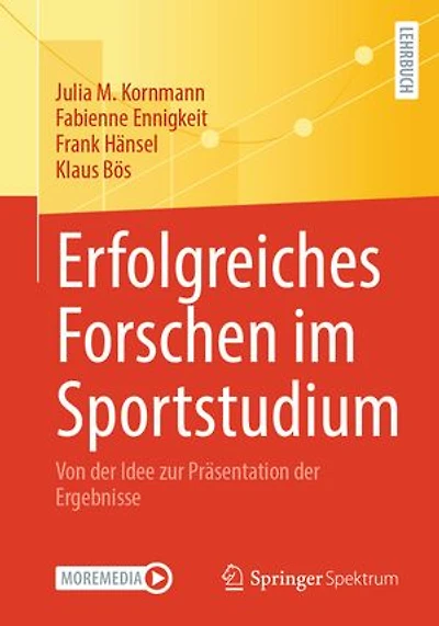 Erfolgreiches Forschen im Sportstudium: Von der Idee zur Präsentation der Ergebnisse