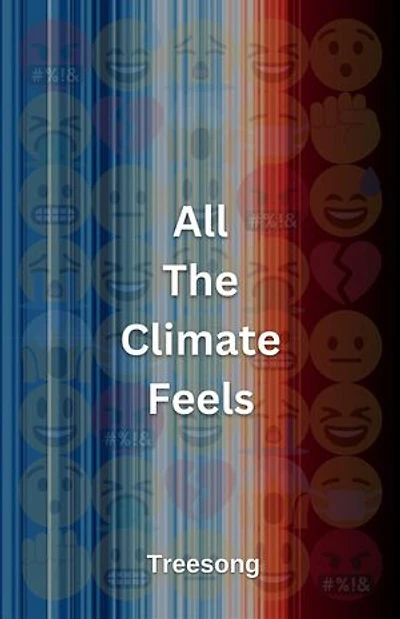 All The Climate Feels