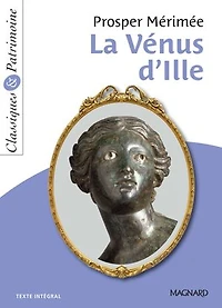La Vénus d'Ille - Classiques et Patrimoine