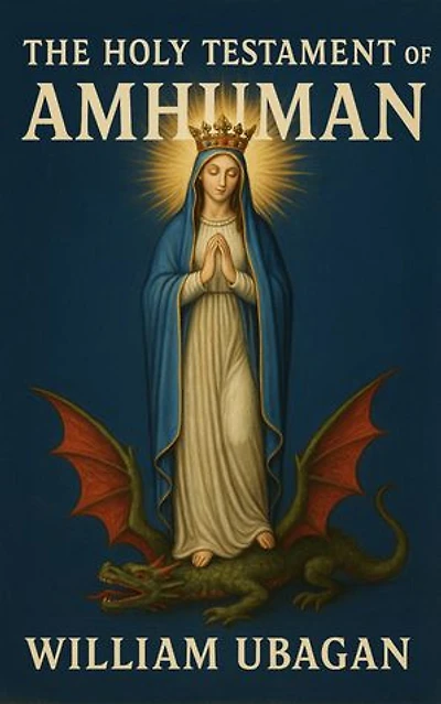 The Holy Testament of Amhuman