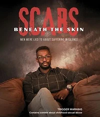 Scars Beneath the Skin