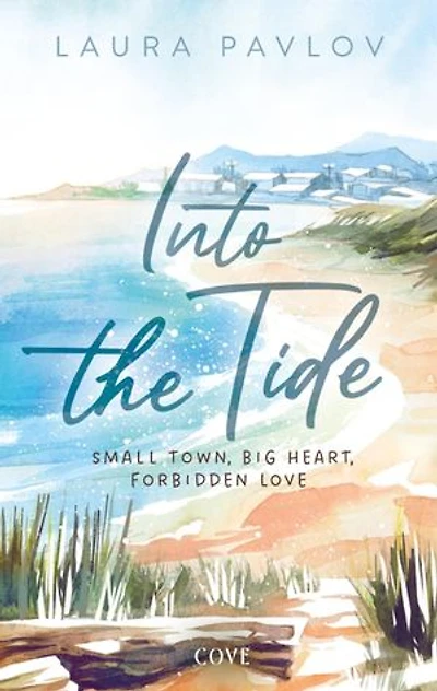 Into the Tide (Cottonwood Cove 1): Cozy Small Town Romance mit heißen He-Falls-First-Vibes