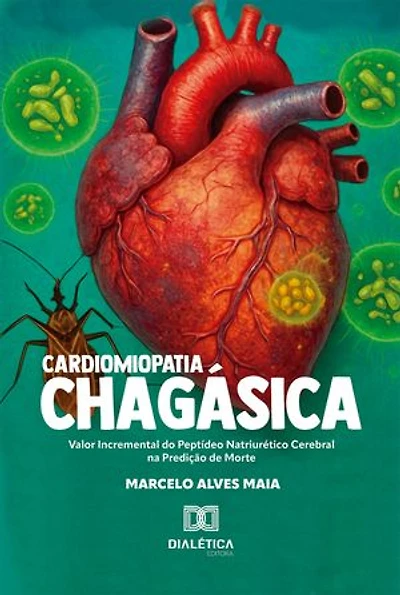 Cardiomiopatia Chagásica: Valor Incremental do Peptídeo Natriurético Cerebral na Predição de Morte