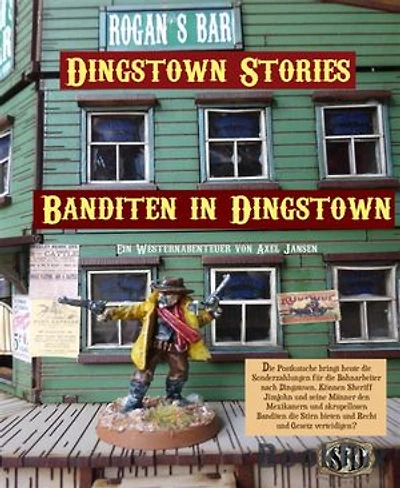 Banditen in Dingstown: Ein Westernabenteuer