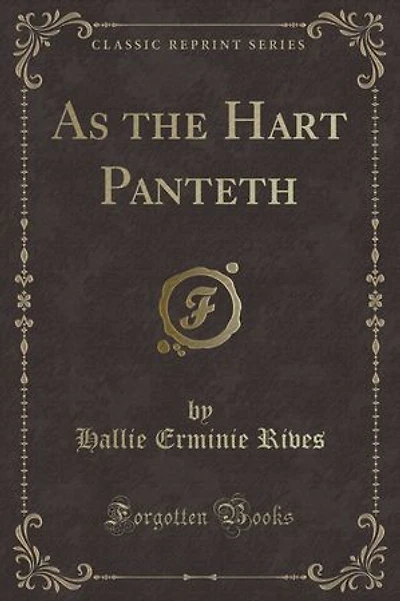 As the hart panteth