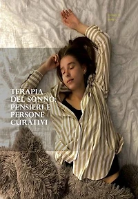 Terapia del Sonno: Pensieri e Persone Curativi: mentoring | coaching | counseling tutoring | leadership | empowerment