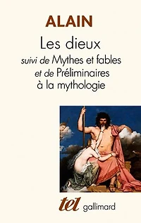 Les dieux / Mythes et fables / Préliminaire à la mythologie