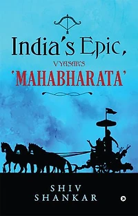 India's Epic, Vyasar's 'Mahabharata': For the Youth and Kids
