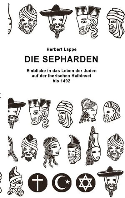 Die Sepharden: Einblicke in das Leben der Juden auf der Iberischen Halbinsel bis 1492