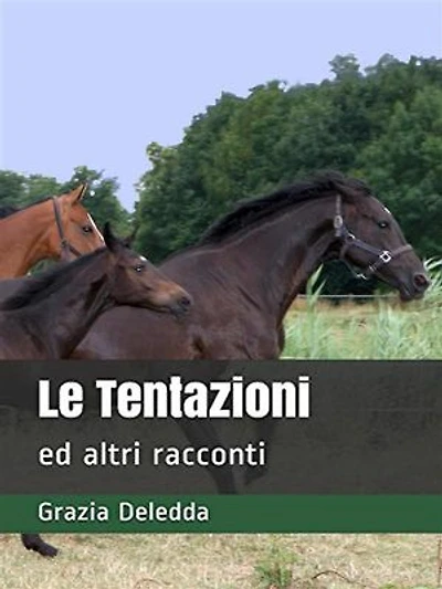 Le Tentazioni: ed altri racconti