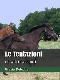 Le Tentazioni: ed altri racconti