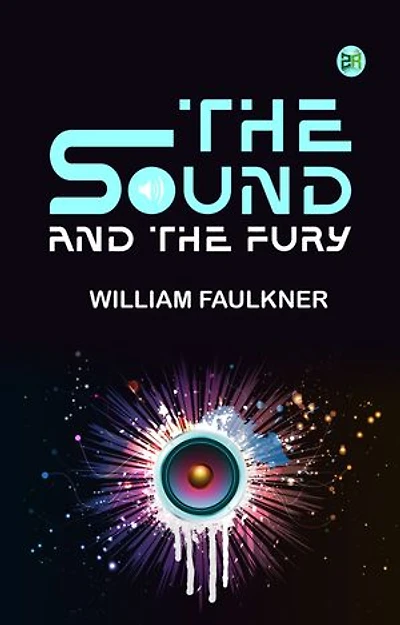 The Sound and the Fury