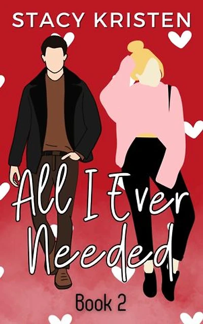 All I Ever Needed (Alles was ich je brauchte) German Edition