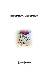 Inception, Deception