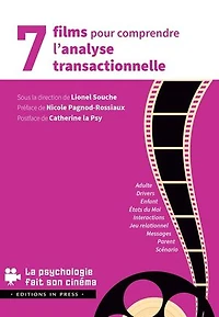 7 films pour comprendre l'analyse transactionnelle