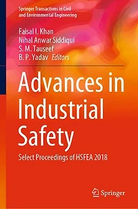 Advances Industrial Safety: Select Proceedings of HSFEA 2018