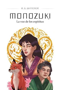 Monozuki. La voz de los espíritus