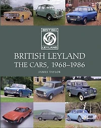 British Leyland: The Cars, 1968-1986