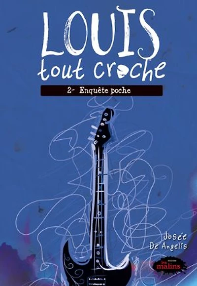 Louis tout croche tome 2: Enquête poche