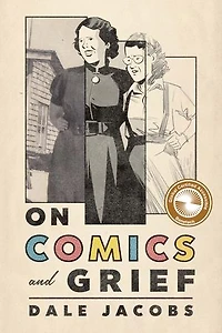 On Comics and Grief