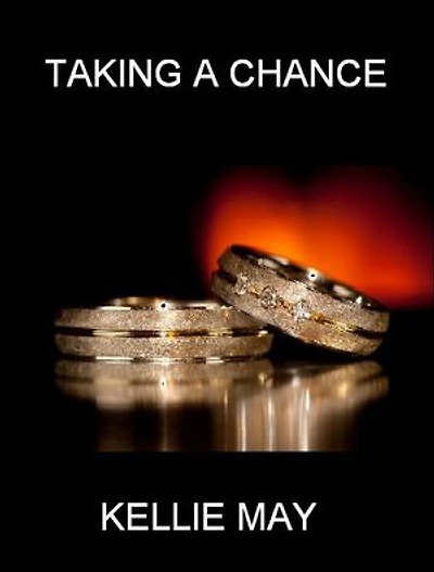 Taking A Chance - Republished