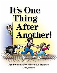 It's One Thing After Another!: For Better or Worse 4th Treasury