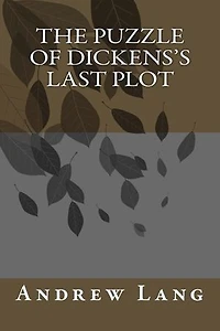 The Puzzel Of Dickenss Lost Plot