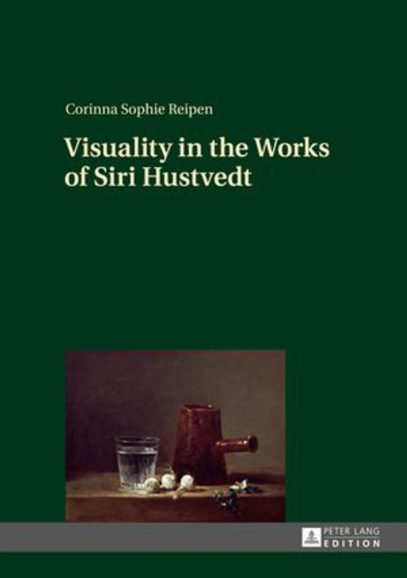 Visuality the Works of Siri Hustvedt