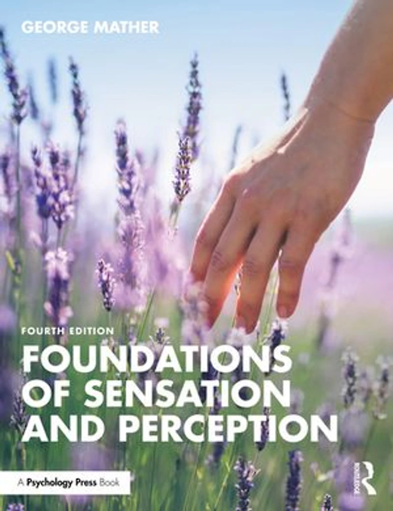 Foundations Of Sensation And Perception