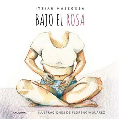 Bajo el rosa
