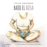 Bajo el rosa
