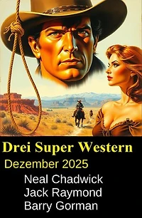 Drei Super Western Dezember 2025