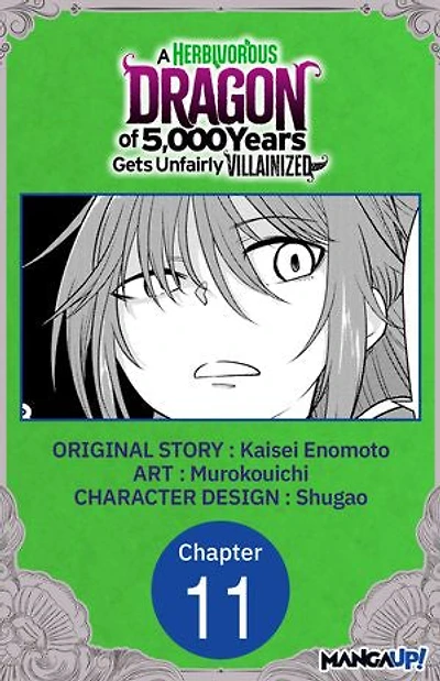 A Herbivorous Dragon of 5,000 Years Gets Unfairly Villainized #011