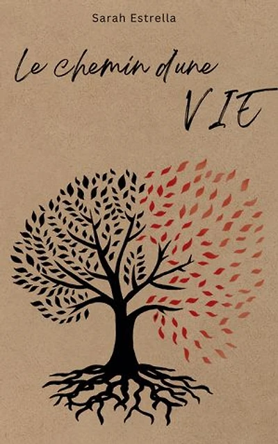 Le chemin d'une vie