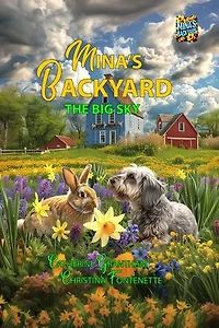 Mina's Backyard - The Big Sky