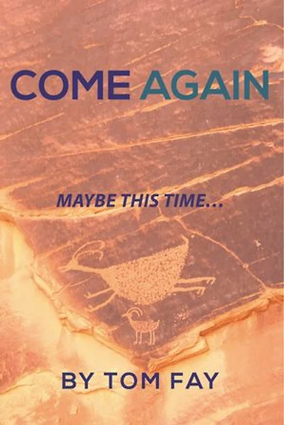 Come Again: Maybe this time...