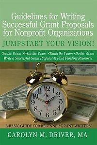Guidelines for Writing Successful Grant Proposals Nonprofit Organizations