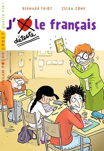 Histoires à la carte, Tome 08: J'aime / Je déteste le français